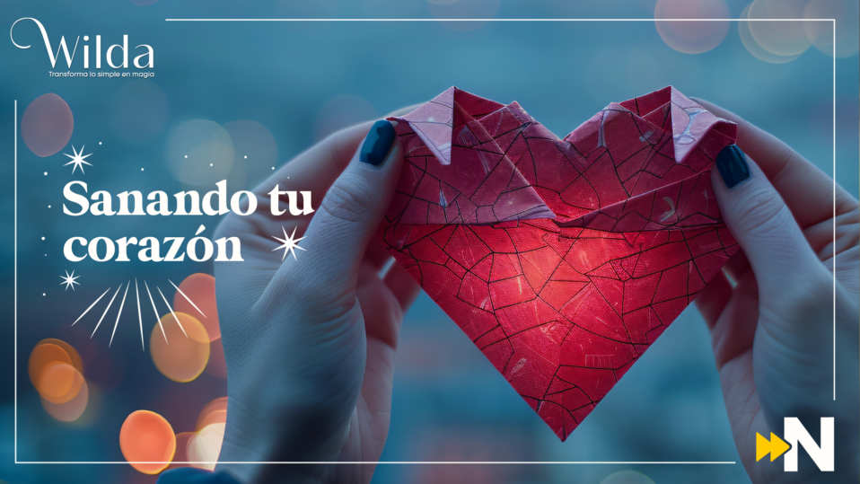 Sanando tu corazón