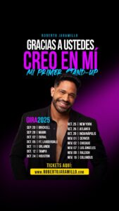 Roberto Jaramillo lanza su primera gira de stand-up “Gracias a ustedes creo en mí” por 14 ciudades de EE.UU.