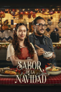 Cinelatino da la bienvenida a la temporada navideña con el estreno de El Sabor de la Navidad